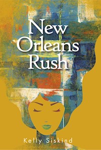 New Orleans Rush - Siskind Kelly - ebook + książka
