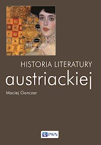 Historia literatury austriackiej - Ganczar Maciej - książka
