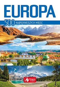 Europa 500 najpiękniejszych miejsc - - książka