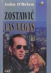 Zostawić Las Vegas - John O'Brien - ebook