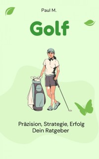 Golf - Paul M. - ebook