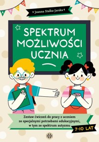 Spektrum możliwości ucznia - Stalka-Jarska Joanna - książka
