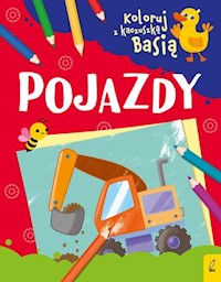 Koloruj z kaczuszką Basią Pojazdy -  - książka