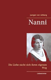 Nanni - Juergen von Rehberg - ebook