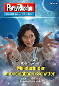 Perry Rhodan 3173: Meisterin der unbesiegbaren Schatten - Robert Coruvs - ebook