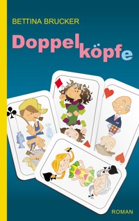 Doppelköpfe - Bettina Brucker - ebook