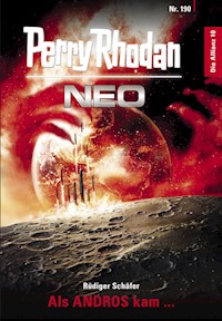 Perry Rhodan Neo 190: Als ANDROS kam ... -  - ebook