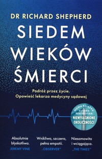 Siedem wieków śmierci - Richard Shepherd - ebook + audiobook + książka