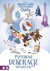 Kraina Lodu Przygoda Olafa Papierowe dekoracje świąteczne -  - książka