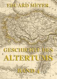 Geschichte des Altertums, Band 4 - Eduard Meyer - ebook