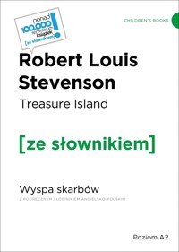 Treasure Island / Wyspa skarbów (z podręcznym słownikiem angielsko-polskim Poziom A2) - Robert Louis Stevenson - książka