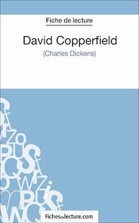 David Copperfield - fichesdelecture.com - ebook