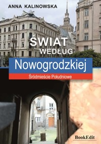 Świat według Nowogrodzkiej - Kalinowska Anna - ebook + książka