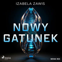 Nowy gatunek - Izabela Zawis - ebook + audiobook + książka