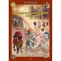O Chrześcijańskiej Europie Dzieciom - Skarżyńska Ewa - książka
