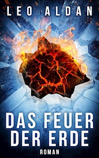 Das Feuer der Erde - Leo Aldan - ebook