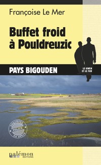 Buffet froid à Pouldreuzic - Françoise Le Mer - ebook