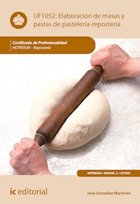 Elaboración de masas y pastas de pastelería-repostería. HOTR0509 - José González Martínez - ebook