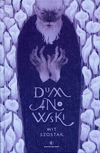 Dumanowski - Wit Szostak - ebook + audiobook + książka