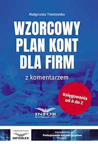 Wzorcowy plan kont dla firm z komentarzem - Trentowska Malgorzata - książka