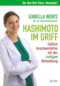 Hashimoto im Griff - Wentz Izabella - ebook