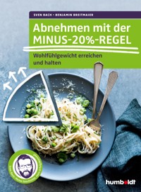 Abnehmen mit der Minus-20%-Regel - Sven Bach - ebook