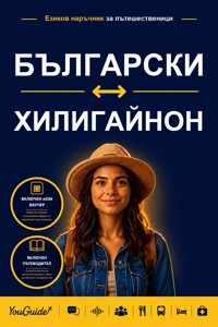The Language Guide for Travelers - Bulgarian to Hiligaynon - YouGuide - ebook