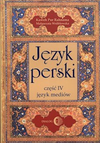 Język perski Część IV język mediów - Małgorzata Wróblewska, Pur Rahnama Kaweh - książka
