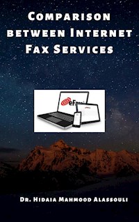 Comparison between Internet Fax Services - Dr. Hidaia Mahmood Alassouli - ebook