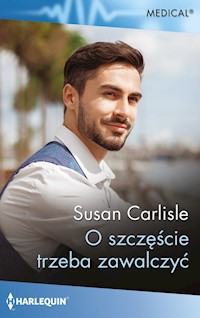 O szczęście trzeba zawalczyć - Carlisle Susan - ebook + książka