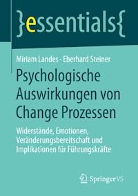 Psychologische Auswirkungen von Change Prozessen - Miriam Landes - ebook