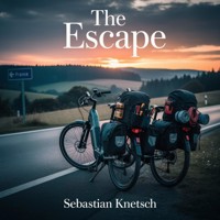 The Escape - Die Flucht - Sebastian Knetsch - ebook