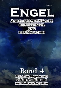 Engel - Band 4 - Frater Lysir - ebook
