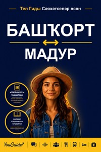 The Language Guide for Travelers - Bashkir to Madurese - YouGuide - ebook