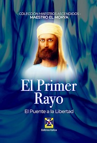 El Primer Rayo - El Morya - ebook