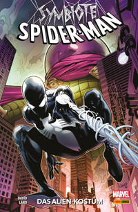 Symbiote Spider-Man, Band 1 - Das Alien-Kostüm - Peter David - ebook