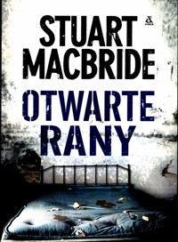 Otwarte rany - MacBride Stuart - ebook