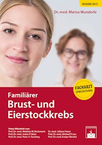 Familiärer Brust- und Eierstockkrebs - Marius Wunderle - ebook