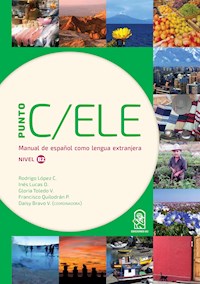 Punto C/ELE Nivel B2 - Rodrigo López - ebook