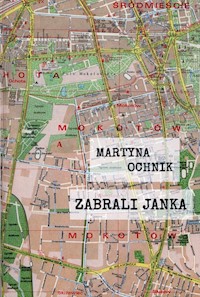 Zabrali Janka - Martyna Ochnik - książka