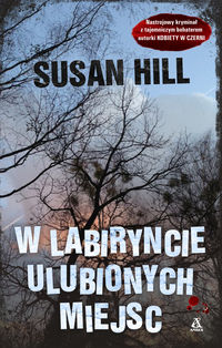 W labiryncie ulubionych miejsc - Susan Hill - ebook + książka