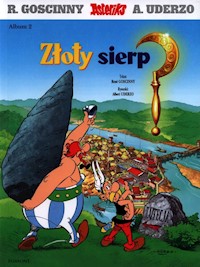 Asteriks i złoty sierp Tom 2 - Goscinny René, Uderzo Albert - książka