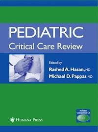 Pediatric Critical Care Review -  - ebook