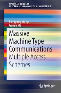 Massive Machine Type Communications - Fanggang Wang - ebook