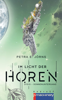 Im Licht der Horen: Dysis - Sonnenuntergang - Petra E. Jörns - ebook