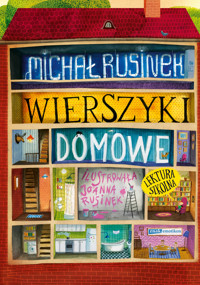 Wierszyki domowe. Sześć i pół tuzinka wierszyków Rusinka - Rusinek Michał - książka