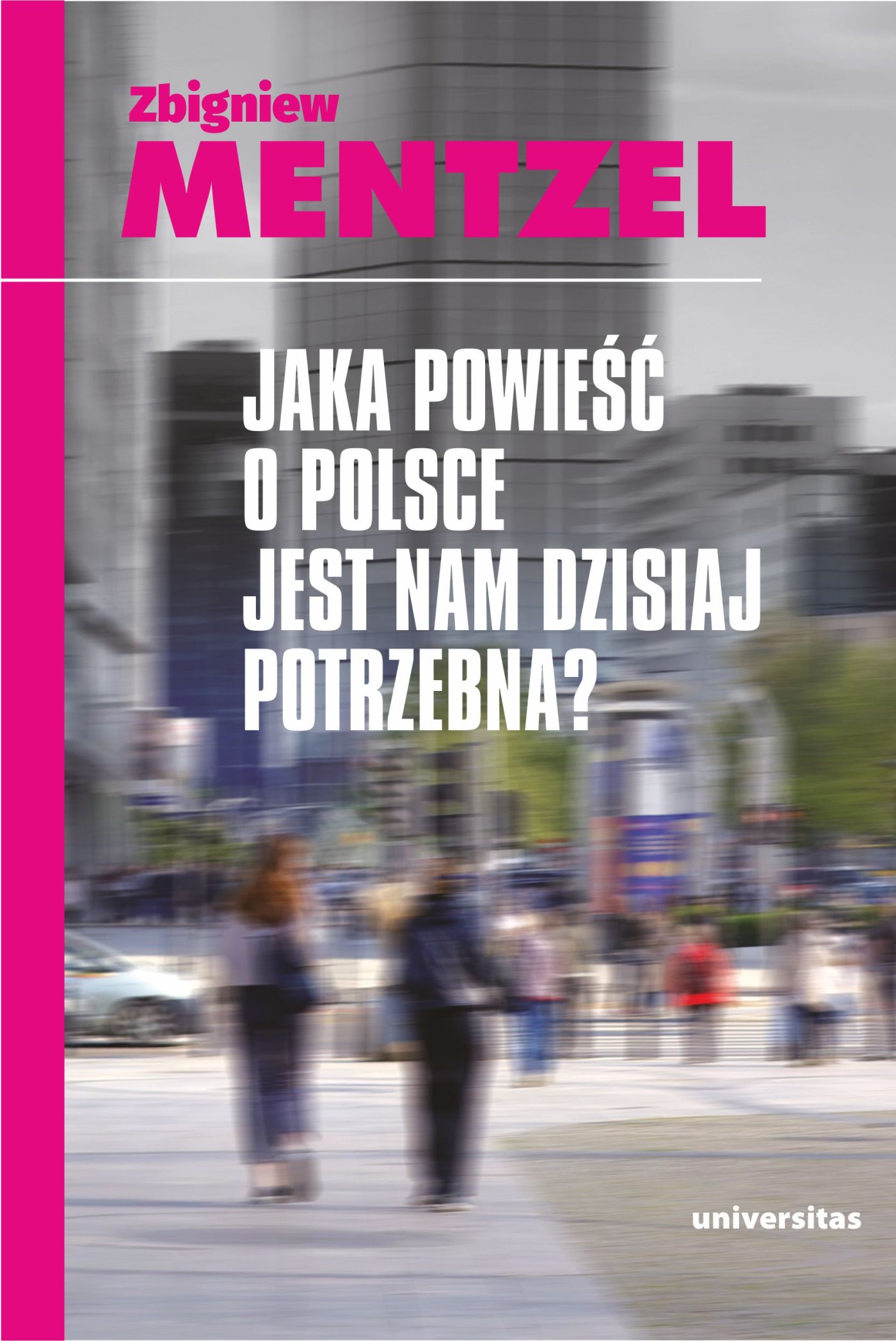 Okładka:Jaka powieść o Polsce jest nam dzisiaj potrzebna? 