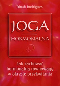 Joga hormonalna - Rodrigues Dinah - książka