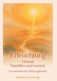Erleuchtung - Matthias Hohenwege - ebook