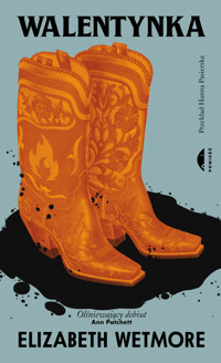 Walentynka - Wetmore Elizabeth - ebook + książka